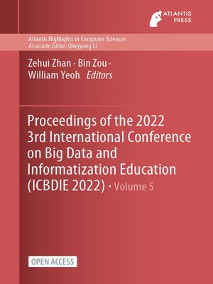 cover image of Proceedings of the 2022 3rd International Conference on Big Data and Informatization Education (ICBDIE 2022)